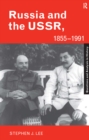 Image for Russia and the USSR, 1855-1991: autocracy and dictatorship
