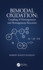 Image for Bimodal Oxidation: Coupling of Heterogeneous and Homogeneous Reactions
