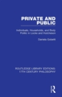 Image for Private and Public: Individuals, Households, and Body Politic in Locke and Hutcheson