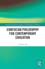 Image for Confucian philosophy for contemporary education