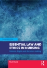 Image for Essential law and ethics in nursing: patients, rights and decision-making