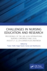 Image for Challenges in Nursing Education and Research: Proceeding of the Second Aceh International Nursing Conference 2019 (2Nd AINC 2019), August 21-22, 2019, Banda Aceh, Indonesia
