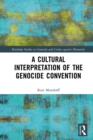 Image for A Cultural Interpretation of the Genocide Convention