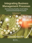Image for Integrating Business Management Processes: Volume 3: Harmonising Quality, Food Safety and Environmental Processes