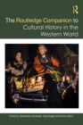 Image for The Routledge Companion to Cultural History in the Western World