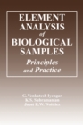 Image for Element Analysis of Biological Samples: Principles and Practices, Volume II