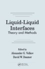 Image for Liquid-Liquid Interfaces: Theory and Methods