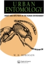 Image for Urban Entomology: Insect and Mite Pests in the Human Environment