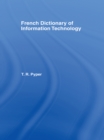 Image for French Dictionary of Information Technology: French-English, English-French