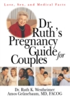 Image for Dr. Ruth&#39;s Pregnancy Guide for Couples: Love, Sex and Medical Facts