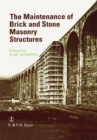 Image for Maintenance of Brick and Stone Masonry Structures