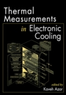 Image for Thermal Measurements in Electronics Cooling