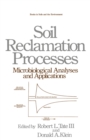 Image for Soil Reclamation Processes Microbiological Analyses and Applications : 12