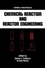 Image for Chemical Reaction and Reactor Engineering