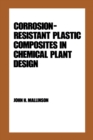 Image for Corrosion-Resistant Plastic Composites in Chemical Plant Design