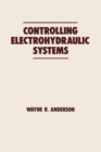 Image for Controlling Electrohydraulic Systems