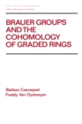 Image for Brauer Groups and the Cohomology of Graded Rings
