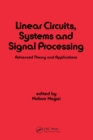 Image for Linear Circuits: Systems and Signal Processing: Advanced Theory and Applications