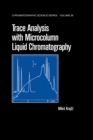Image for Trace Analysis With Microcolumn Liquid Chromatography