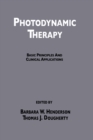 Image for Photodynamic Therapy: Basic Principles and Clinical Applications