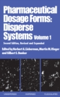 Image for Pharmaceutical Dosage Forms. Disperse Systems