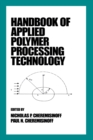 Image for Handbook of Applied Polymer Processing Technology