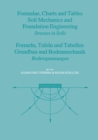Image for Formulae, Charts and Tables in the Area of Soil Mechanics and Foundation Engineering