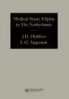 Image for Medical Injury Claims in the Netherlands 1980-1990