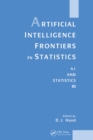 Image for Artificial Intelligence Frontiers in Statistics: AI and Statistics III