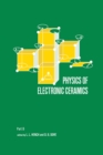 Image for Physics of Electronic Ceramics. Part B