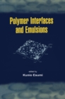 Image for Polymer Interfaces and Emulsions