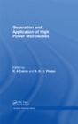 Image for Generation and Application of High Power Microwaves: Proceedings of the Forty Eighth Scottish Universities Summer School in Physics, St Andrews, August 1996 : A NATO Advanced Study Institute : 48