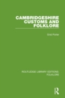 Image for Cambridgeshire Customs and Folklore (RLE Folklore)