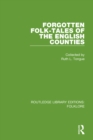 Image for Forgotten Folk-Tales of the English Counties (RLE Folklore)