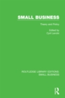 Image for Small Business: Theory and Policy