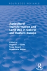 Image for Agricultural Transformation and Land Use in Central and Eastern Europe
