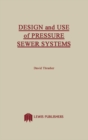 Image for Design and Use of Pressure Sewer Systems