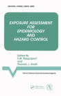 Image for Exposure Assessment for Epidemiology and Hazard Control