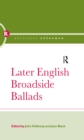 Image for Later English Broadside Ballads: Volume 2