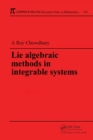 Image for Lie Algebraic Methods in Integrable Systems