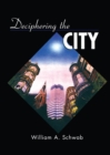 Image for Deciphering the City
