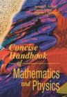 Image for Concise Handbook of Mathematics and Physics