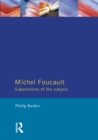 Image for Michel Foucault: Subversions of the Subject