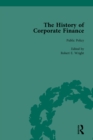 Image for The History of Corporate Finance: Developments of Anglo-American Securities Markets, Financial Practices, Theories and Laws Vol 2