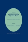 Image for Mathematical Methods of Quantum Physics: Essays in Honor of Professor Hiroshi Ezawa