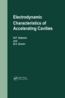 Image for Electrodynamic Characteristics of Accelerating Cavities