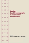 Image for Capillary Gas Chromotography in Food Control and Research