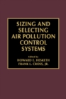 Image for Sizing and Selecting Air Pollution Control Systems