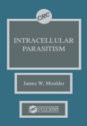 Image for Intracellular parasitism
