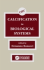 Image for Calcification in biological systems